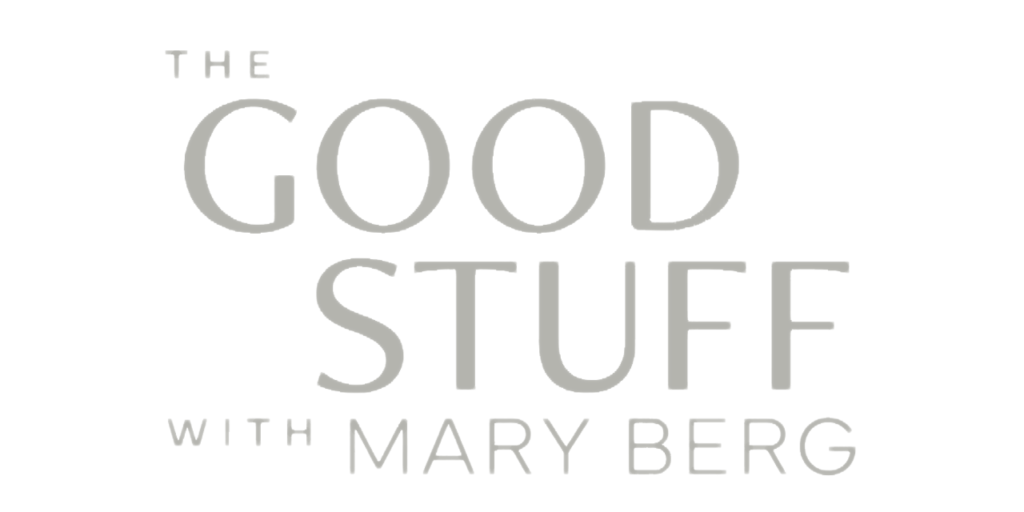 The Good Stuff with Mary Berg